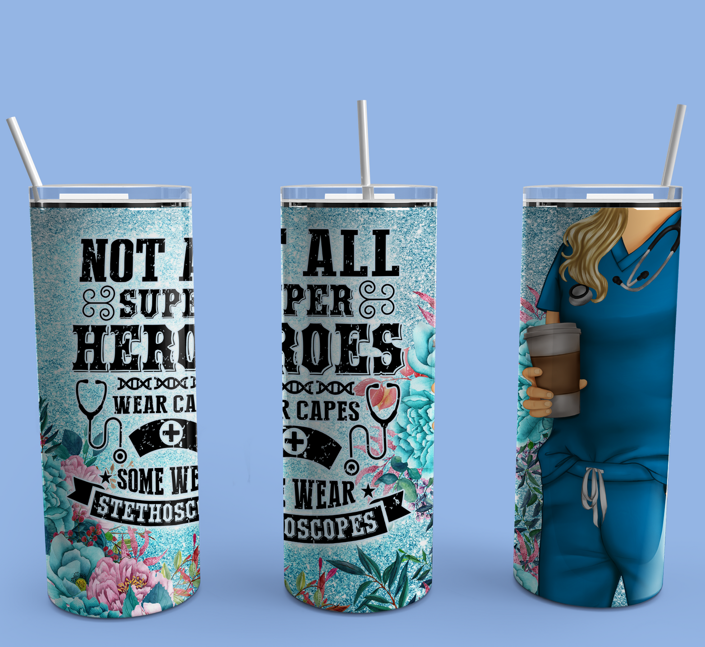 Not All Heroes Wear Capes, Some Wear Stethoscopes